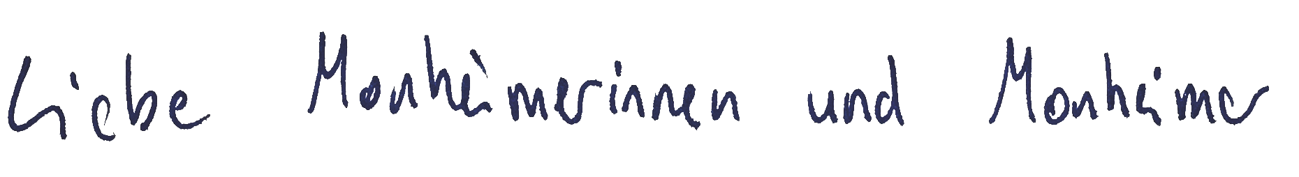 Liebe Monheimerinnen und Monheimer